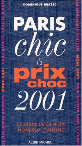 Paris chic à prix choc 2001