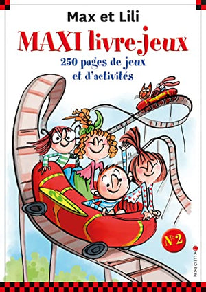 Maxi livre-jeux Max et Lili - numéro 2