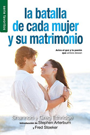 Batalla de Cada Mujer y Su Matrimonio = Every Women's Marriage