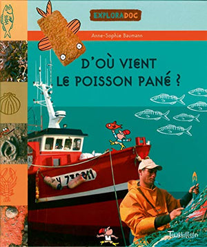 D'où vient le poisson pané ?