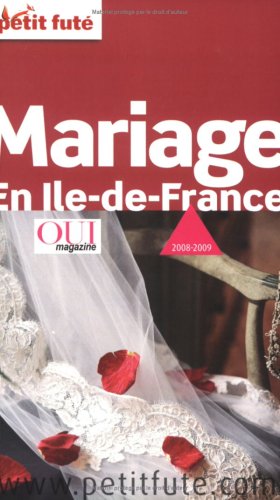 Guide du mariage en Ile-de-France