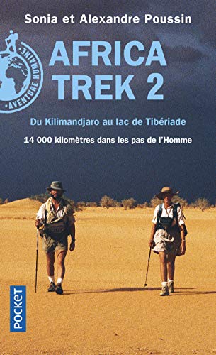 Africa Trek, 14 000 kilomètres dans les pas de l'homme