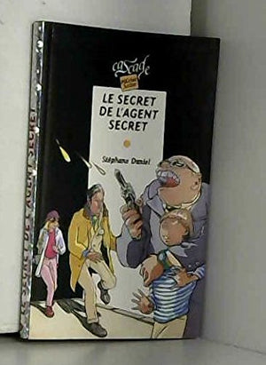 Le secret de l'agent secret