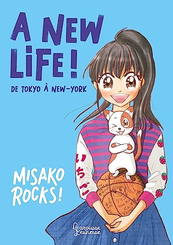 A new life !: De Tokyo à New-York