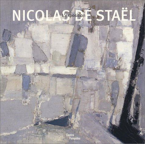 Nicolas de Staël : L'Exposition