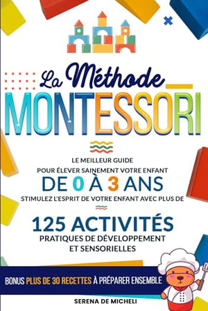 La Méthode Montessori