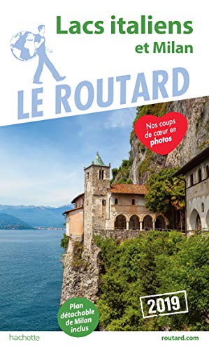 Guide du routard lacs italiens et Milan