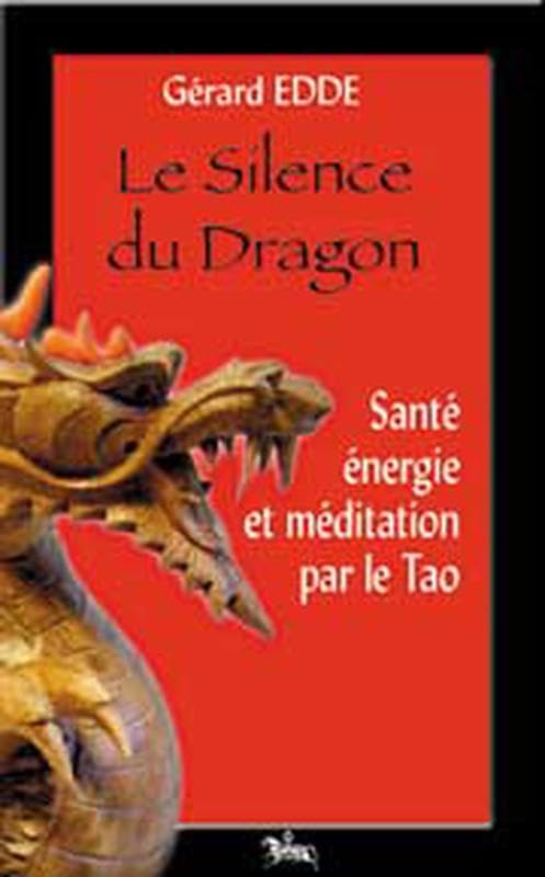 Silence du dragon