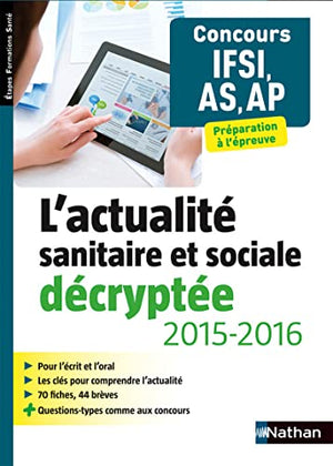 L'actualité sanitaire et sociale décryptée