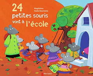 24 petites souris vont à l'école