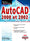 AutoCAD 2000 & 2002