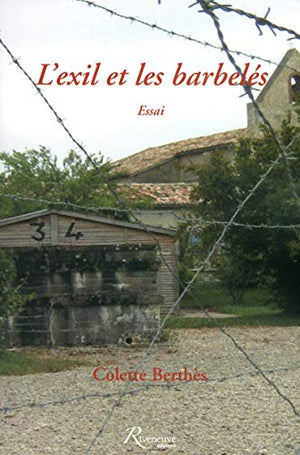 L'exil et les barbelés