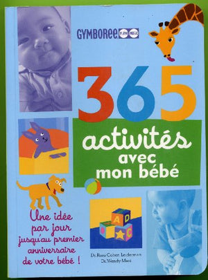 365 activités avec mon bébé