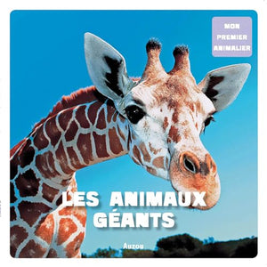 Les animaux géants