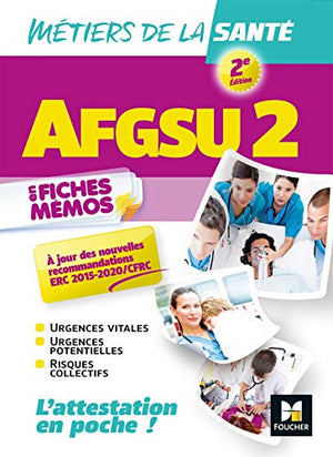 AFGSU 2 - Métiers de la santé - 2e édition - Révision