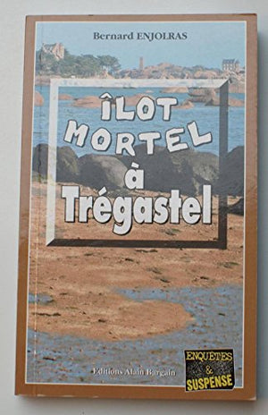 Ilot mortel à Trégastel