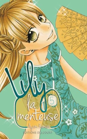 Lily la menteuse Tome 5