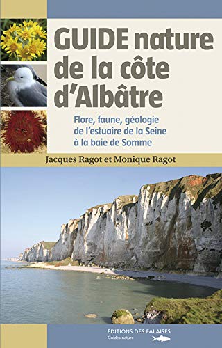Guide Nature De La Cote D'Albatre
