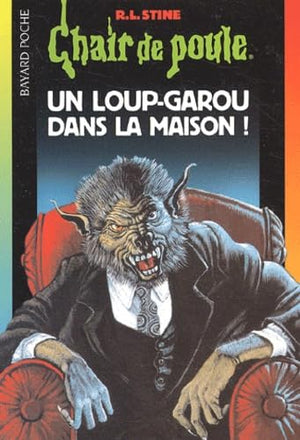 Un loup-garou dans la maison !