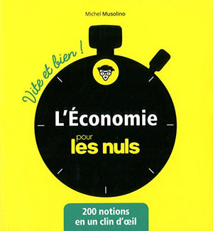 L'économie pour les Nuls - Vite et Bien