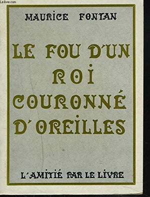 Le fou d'un roi couronné d'oreilles