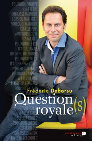 Question(s) royale(s)