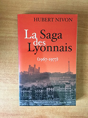 La Saga des Lyonnais, 1967-1977