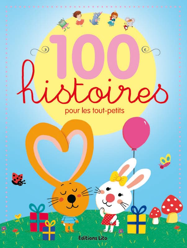 100 histoires pour les tout-petits