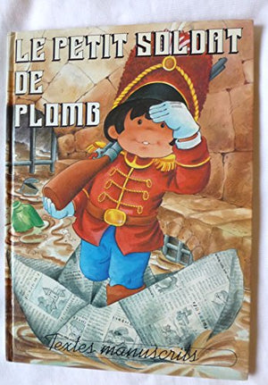 Le petit soldat de plomb