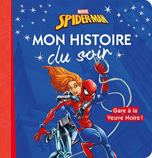 Spider-Man - Gare à la Veuve Noire !