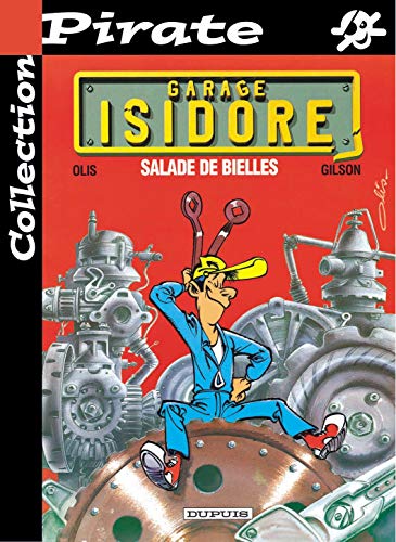 BD Pirate : Garage Isidore, tome 1