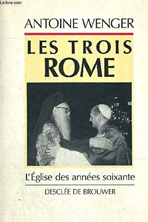 Les trois Rome : L'église des années soixante