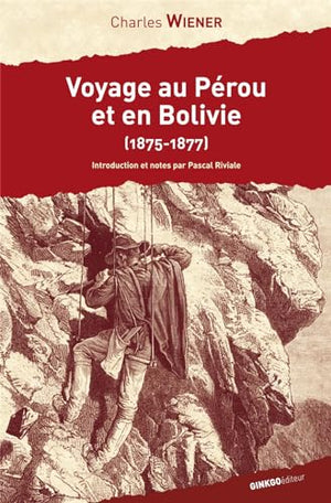 Voyage au Pérou et en Bolivie