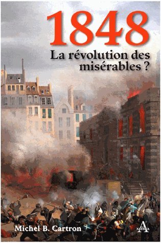 1848, la révolution des misérables ?