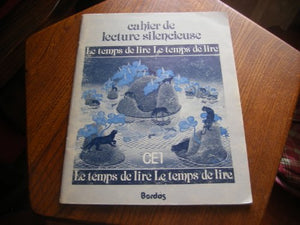 Le temps de lire, cahier de lecture silencieuse, CE1