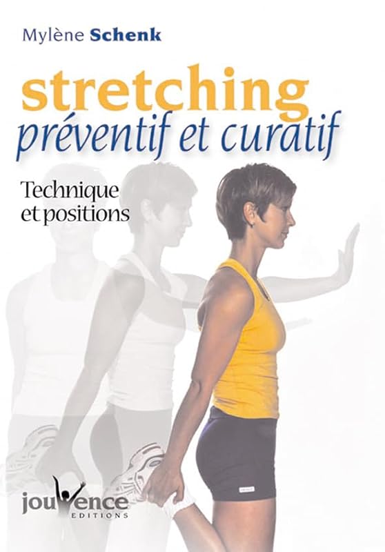 Stretching préventif et curatif