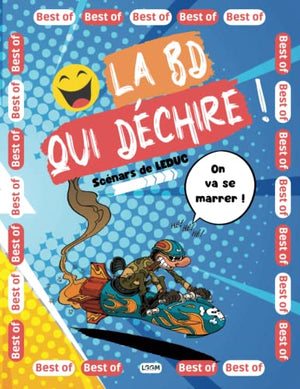 La BD qui déchire !