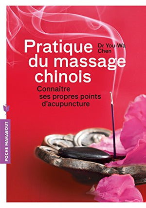 Pratique du massage chinois