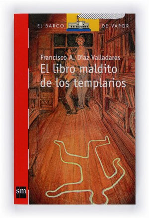 El libro maldito de los templarios: 189 (El Barco de Vapor Roja)