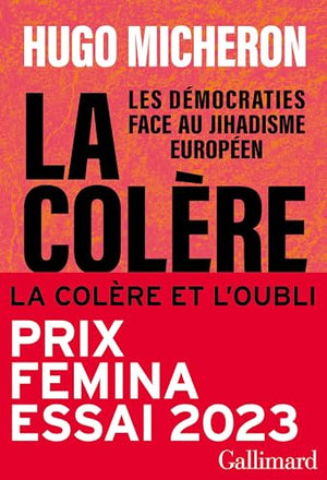 La colère et l'oubli