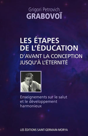 Les étapes de l'éducation