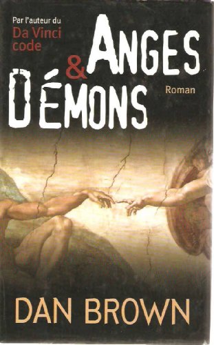 Anges et démons (édition illustrée)