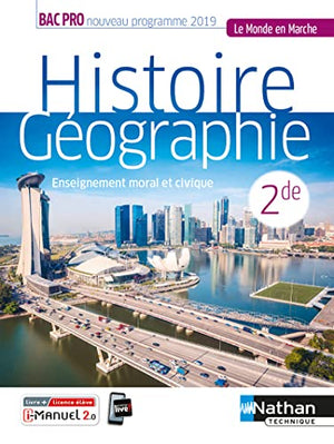 Histoire-Géographie - EMC - 2de Bac Pro