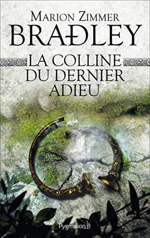 La colline du dernier adieu