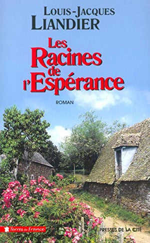 Les Racines de l'Espérance