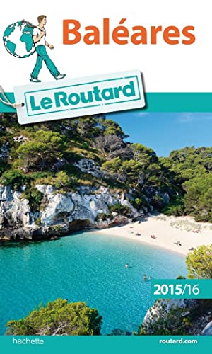 Guide du routard Baléares 2015/2016