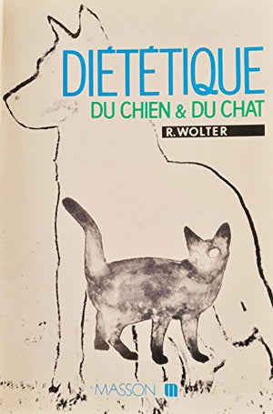 Diététique du chien et du chat