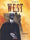 W.E.S.T, tome 2 : Century Club