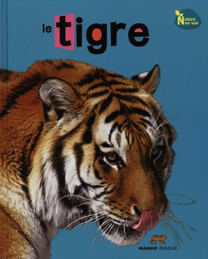 Le tigre