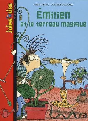 Emilien et le terreau magique